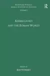 Volume 3: Kierkegaard and the Roman World