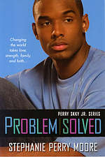 Problem Solved: Perry Skky Jr. Series #3