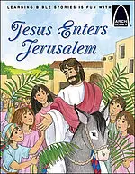 Jesus Enters Jerusalem