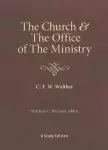 The Church & the Office of the Ministry