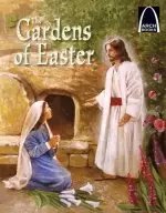 The Gardens Of Easter   Arch Books