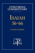 Isaiah 56-66 - Concordia Commentary