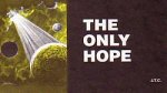 Only Hope Tract - Pack Of 25