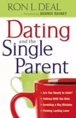 Dating and the Single Parent