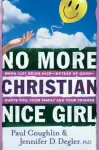 No More Christian Nice Girl