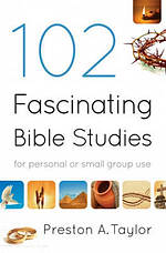 102 Fascinating Bible Studies