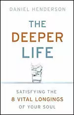 The Deeper Life