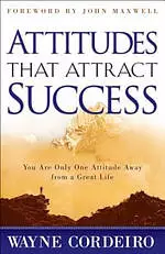 Attitudes That Attract Success