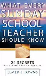 What Every Sunday School Teacher Should Know