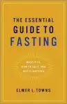 The Essential Guide to Fasting