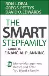 The Smart Stepfamily Guide to Financial Planning: Money Management Before and After You Blend a Family