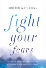 Fight Your Fears