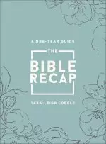 The Bible Recap