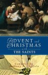 Advent and Christmas with the Saints