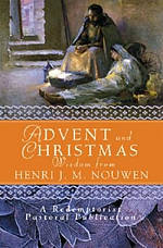 Advent and Christmas Wisdom from Henri J. M. Nouwen