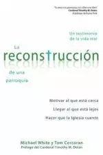 La Reconstruccion de Una Parroquia