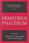 Demetrius of Phalerum: Text, Translation and Discussion