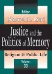 Justice and the Politics of Memory