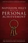 Napoleon Hill's Keys to Personal Achievement: An Official Publication of the Napoleon Hill Foundation