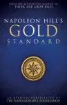 Napoleon Hill's Gold Standard: An Official Publication of the Napoleon Hill Foundation