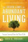 The Seven Laws of Abundant Living