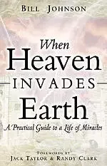 When Heaven Invades Earth