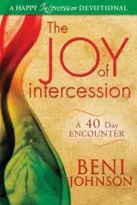 The Joy Of Intercession