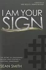 I Am Your Sign