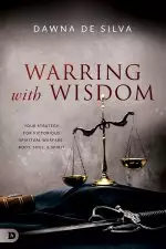 Warring with Wisdom