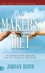 The Maker's Diet: The 40-Day Health Experience That Will Change Your Life Forever