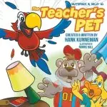 The Teacher's Pet: A Mutzphey and Milo Adventure