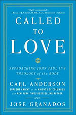 Called to Love: Approaching John Paul II's Theology of the Body