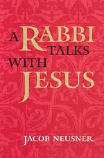 Rabbi Talks With Jesus