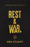 Rest and War