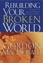 Rebuilding Your Broken World