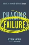 Chasing Failure