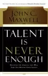 Talent is Never Enough 