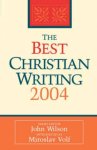 The Best Christian Writing