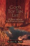 God's Top Ten List: A Prescription For Positive Living