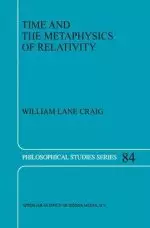 Time and the Metaphysics of Relativity