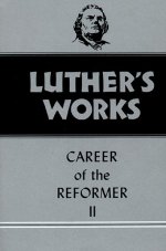 Luther's Works, Volume 32