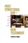 Poststructuralism and the New Testament