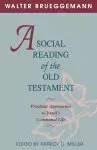 A SOCIAL READING OF THE OLD TESTAMENT