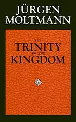 The Trinity and the Kingdom of God