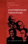 Fortress Introduction to Contemporary Theologies