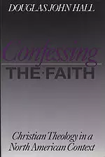 Confessing the Faith