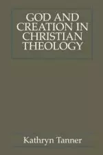 God and Creation in Christian Theology