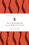 The Freedom of a Christian