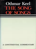 Song of Songs : Continental Commentaries Series