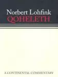 Qoheleth : Continental Commentary Series